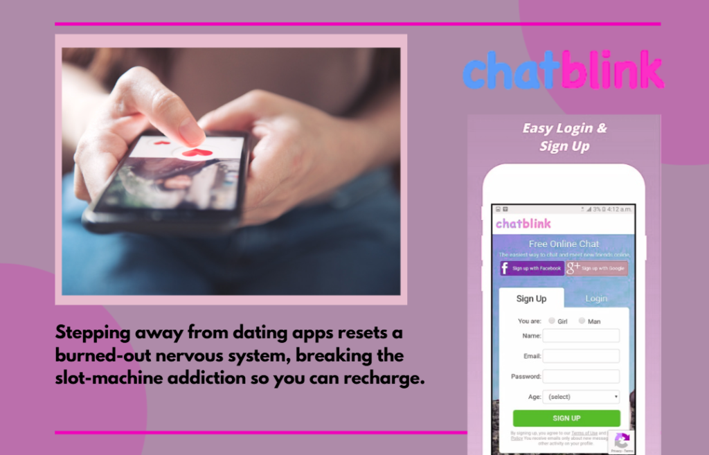 A person Taking Breaks From Dating Apps To Recharge Your Energy