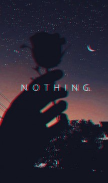 Nothing , 98